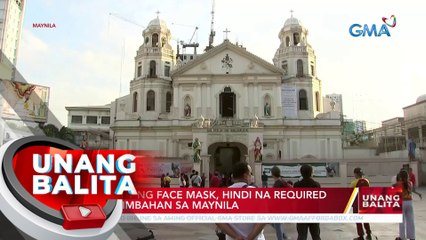 Pagsusuot ng face mask, hindi na required sa mga simbahan sa Maynila | UB