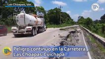 Peligro continuo en la Carretera Las Choapas-Cuichapa