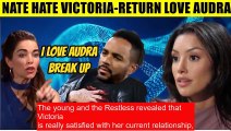 CBS Y&R Spoilers_ Nate is hated by the Newman family - loves Audra to get reveng