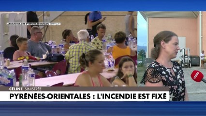 Témoignage de Céline, sinistrée de l'incendie qui a ravagé les Pyrénées-Orientales