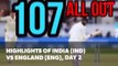 2nd Test (Lord's) Day 2: Highlights from India (IND) vs England (ENG)