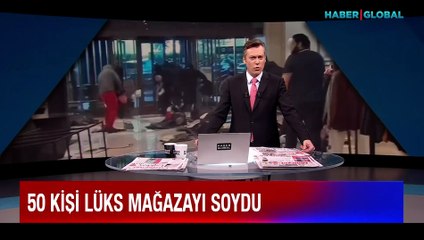 50 kişi birden lüks mağazayı soydular