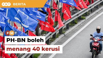 下载视频: PRN Selangor- PH-BN boleh menang 40 kerusi, masih 'getir' di Hulu Kelang