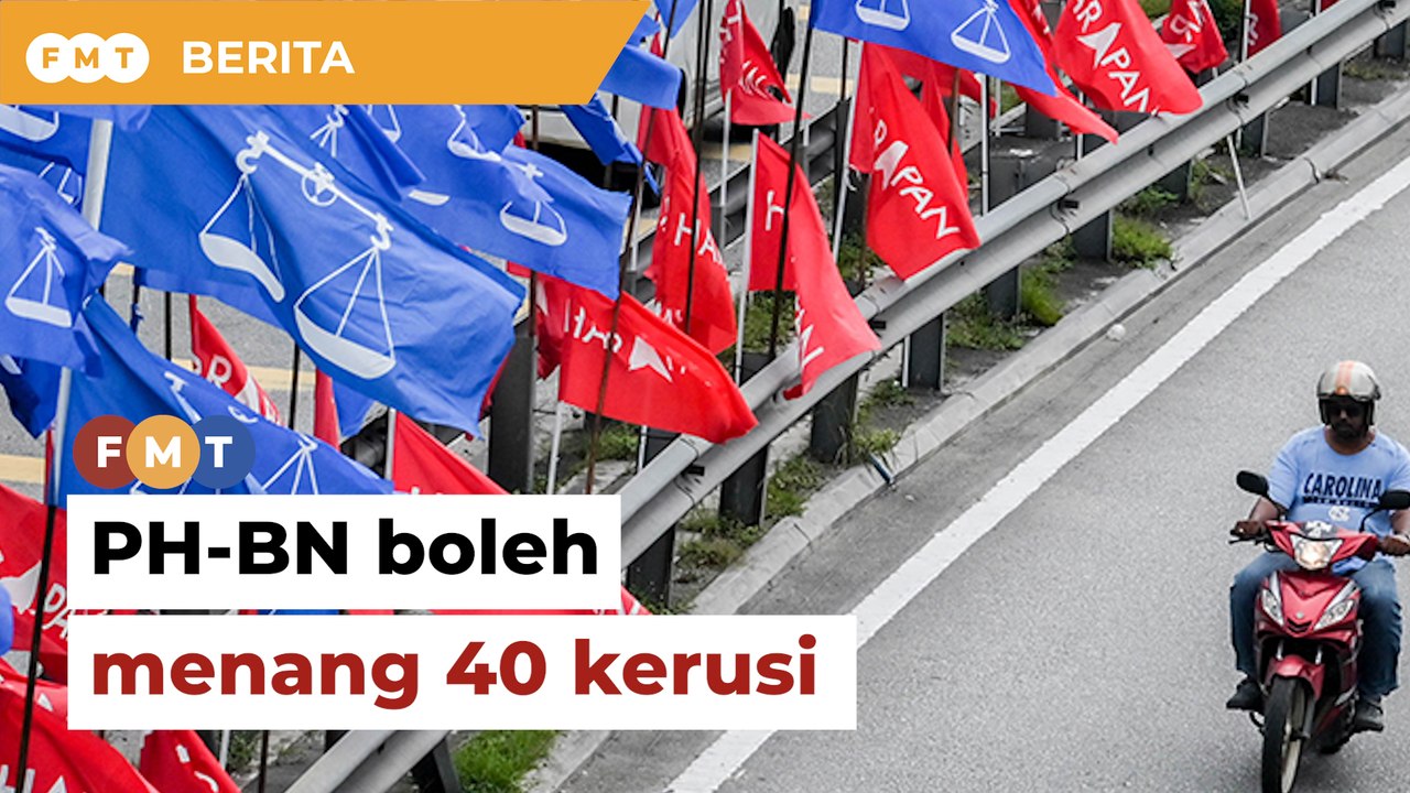 PRN Selangor- PH-BN boleh menang 40 kerusi, masih 'getir' di Hulu Kelang