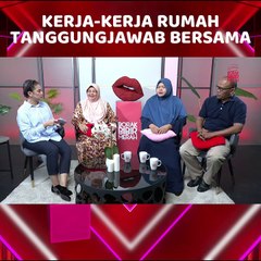Kerja Rumah Tanggungjawab Bersama: Perkahwinan yang Penuh Cabaran 🏠