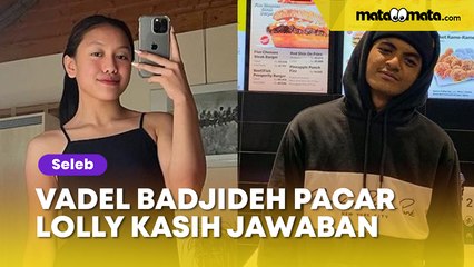 Ditanya Udah Test Drive Apa Belum, Vadel Badjideh Pacar Lolly Kasih Jawaban Tegas: Di Islam...