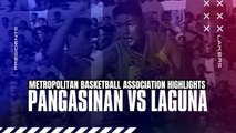 MBA Highlights: Pangasinan Presidents vs Laguna Lakers | Monday Madness