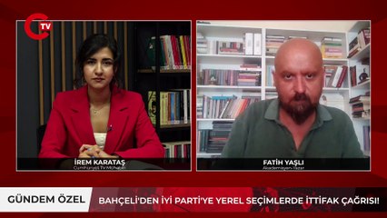 MHP ve İYİ Parti yerel seçimlerde ittifak mı yapacak? Fatih Yaşlı yorumladı