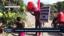 Superhero Beri Kejutan Anak-anak Ultah Bulan Agustus