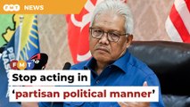 Stop acting in ‘partisan political manner’, Hamzah tells MACC