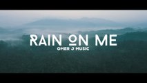 Rain On Me (Original) - OMER J MUSIC | #edm #omerjmusic #forestmusic #rainmusic #soundtrack