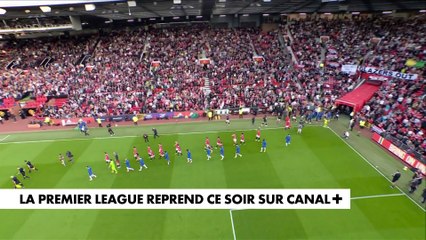 La Premier League reprend ce vendredi sur CANAL+