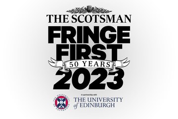Fringe First Awards Week 1