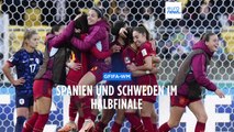 Fußball-WM: Spanien und Schweden ziehen ins Halbfinale ein