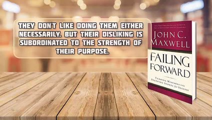 "10 Powerful Lesson's From 'Failing Forward' By John C. Maxwell"