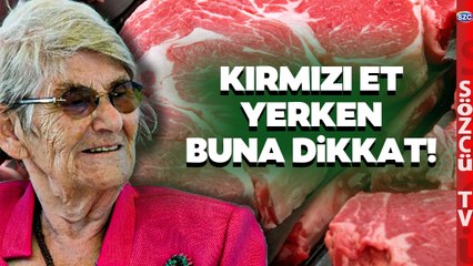 Kırmızı Et Hakkında Bunları Duyunca Çok Şaşıracaksınız! Canan Karatay Açıkladı