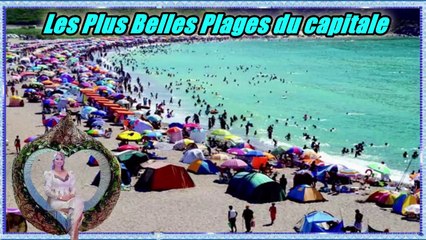 Les Plus Belles Plages du capitale ⛱⛱ أجمل شواطئ العاصمة
