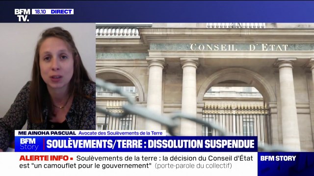 Suspension de la dissolution des “Soulèvements de la Terre”: La décision qui a été rendue par le Conseil d'État est historique , pour Me Aïnoha Pascual (avocate du collectif)