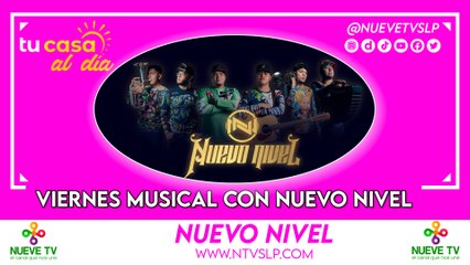 Viernes musical con Nuevo Nivel