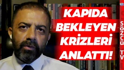 Türkiye'yi Bekleyen İki Büyük Krizi Böyle Anlattı! Ekonomistten Korkutan Analiz
