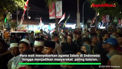 Karena Wali Songo,  Indonesia Dikenal Toleran