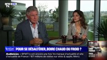 Pour se désaltérer en période de fortes chaleurs, faut-il boire chaud ou froid?