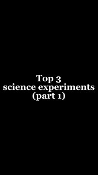 Top 3 science experiments (part 1) | Homemade Inventions
