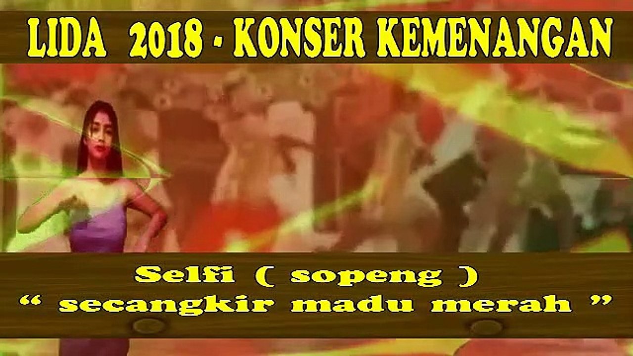 Selfi ( sopeng ) - " secangkir madu merah "