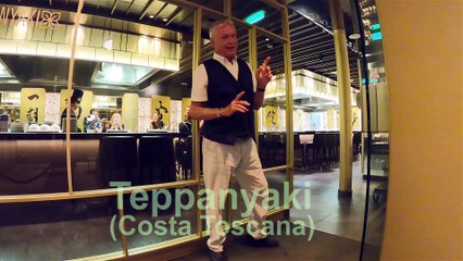 Croisière : Costa Toscana (Teppanyaki)