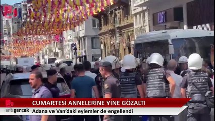 Cumartesi Anneleri bu hafta da engellendi: En az 20 kişi gözaltına alındı