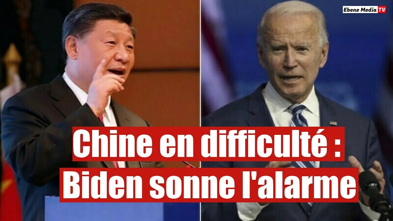 Chine en difficulté : Biden sonne l'alarme