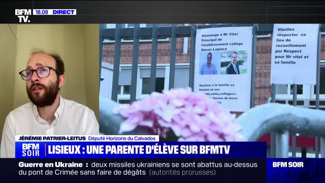 Principal retrouvé mort à Lisieux: Il voulait faire de ses élèves de véritables citoyens , raconte le député du Calvados, Jérémie Patrier-Leitus (Horizons)