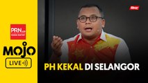 Pengerusi PH Selangor umum keputusan terkini PRN