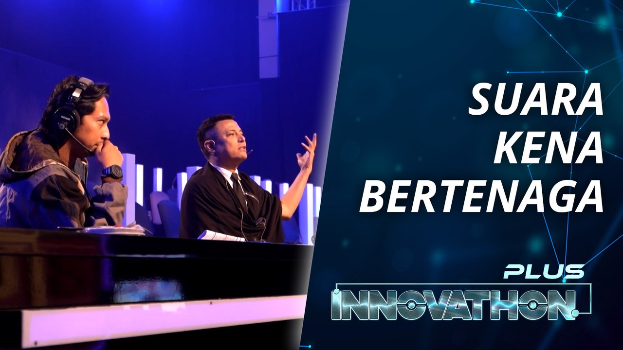 Suara Kena Bersemangat!  | INNOVATHON Plus