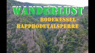 WANDERLUST - Bodekessel - Rappbodetalsperre 11.08.2023