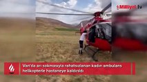 Van'da rahatsızlanan kadın ambulans helikopterle hastaneye ulaştırıldı