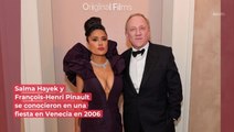 La historia de amor de Salma Hayek y François-Henri Pinault