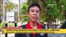 Keluarga Siswa IPDN Cerita Korban Dianiaya saat Magang di Kantor BKD Lampung