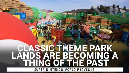 Super Nintendo World Shows That Classic Theme Park Lands Are Becoming A Thing Of The Past