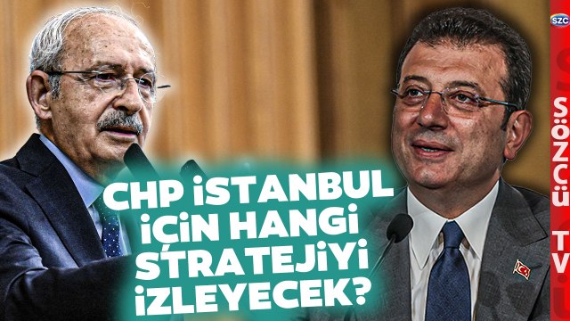 İşte CHP'nin İstanbul Planı! Altan Sancar Adı Geçen İsimleri Tek Tek Açıkladı
