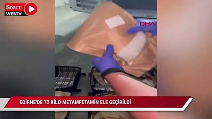 Edirne'de 72 kilo metamfetamin ele geçirildi