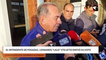 El intendente de Posadas, Leonardo “Lalo” Stelatto emitió su voto