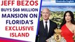 Jeff Bezos buys luxurious mansion worth $68 million in ‘billionaire bunker’ for his fiance |Oneindia