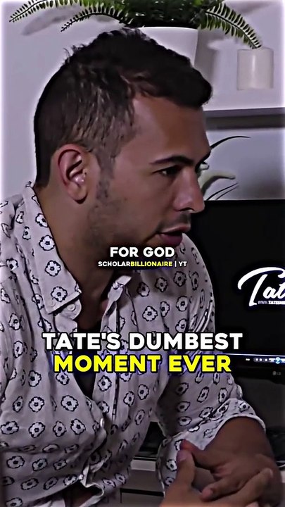 Tate's DUMBEST Moment Ever