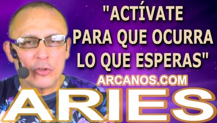 ♈️#ARIES #TAROT♈️ Actívate para que ocurra lo que esperas  ✨ARCANOS.COM✨