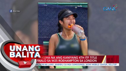 Alex Eala, nakuha na ang kaniyang 4th ITF Title dahil sa panalo sa W25 Roehampton sa London | UB