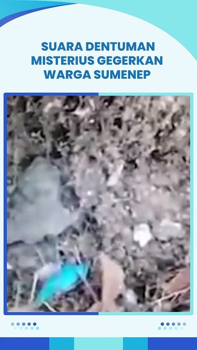Suara Dentuman Misterius dari Bawah Tanah Gegerkan Warga Sumenep
