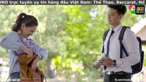 Trái Tim Đấng Nam Nhi Tập 18 vietsub, phim thái lan hay - Hua Jai Look Poochai (2019) Episode