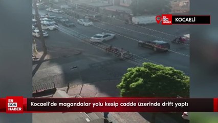 Kocaeli'de magandalar yolu kesip cadde üzerinde drift yaptı
