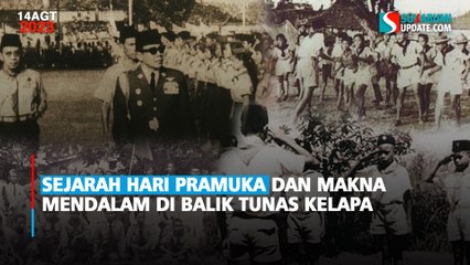 Sejarah Hari Pramuka dan Makna Mendalam di balik Tunas Kelapa